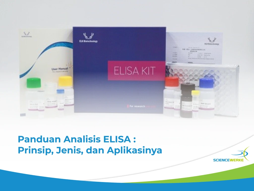Panduan Analisis ELISA : Prinsip, Jenis, dan Aplikasinya